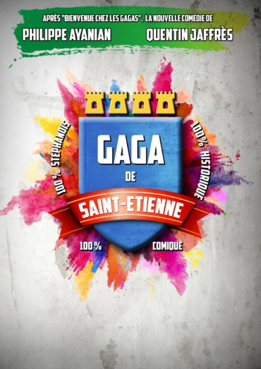 GAGA DE SAINT-ETIENNE