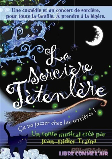 LA SORCIÈRE TÈTENLÈRE