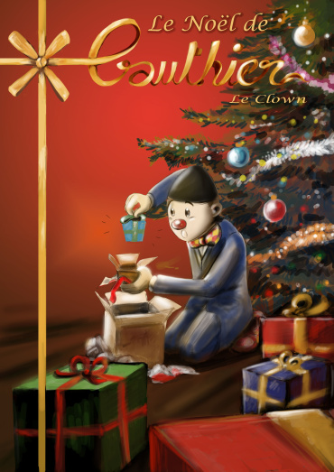 LE NOËL DE GAUTHIER LE CLOWN