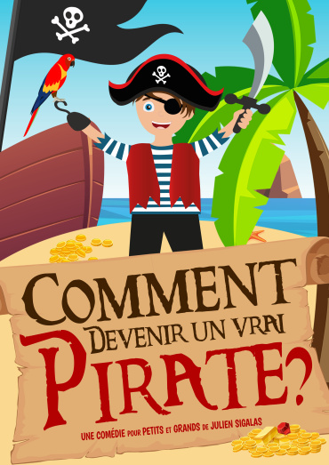 COMMENT DEVENIR UN VRAI PIRATE