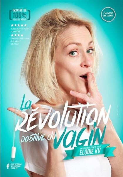ELODIE KV dans LA RÉVOLUTION POSITIVE DU VAGIN